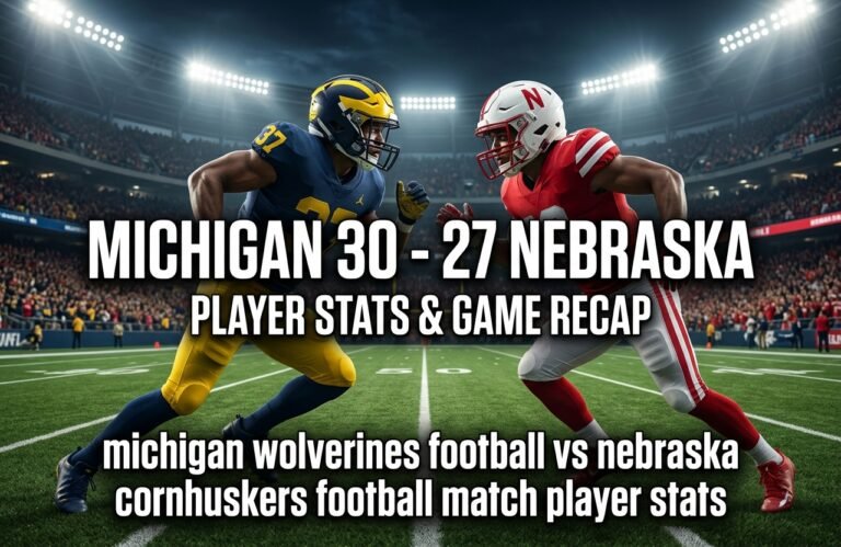 michigan wolverines football vs nebraska cornhuskers football match player stats